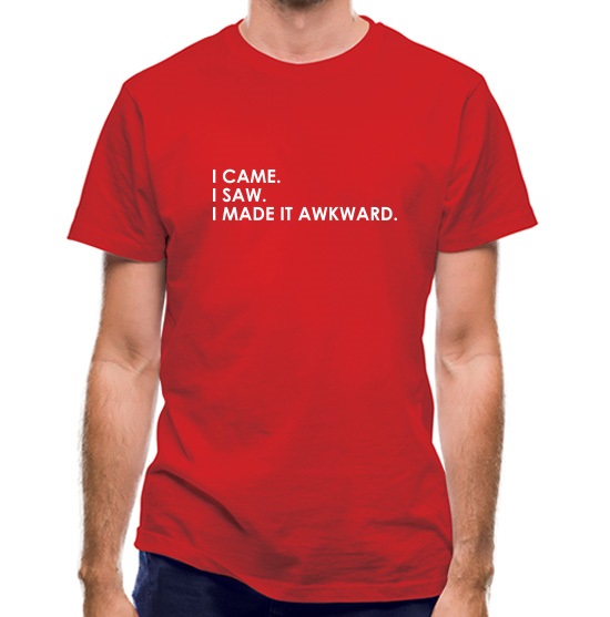 I Made It Awkward t-shirts