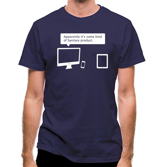 Apparently It's Some Kind Of Sanitary Product t-shirts