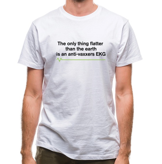 The Only Thing Flatter Than The Earth t-shirts