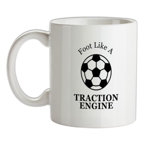 A Foot Like A Traction Engine t-shirts