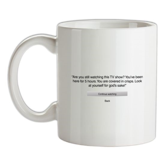 Are You Still Watching Netflix t-shirts