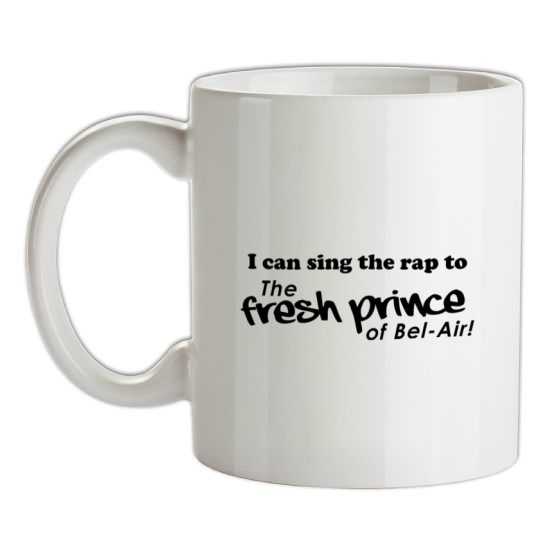 I Can Sing The Rap To The Fresh Prince Of Bel-Air t-shirts