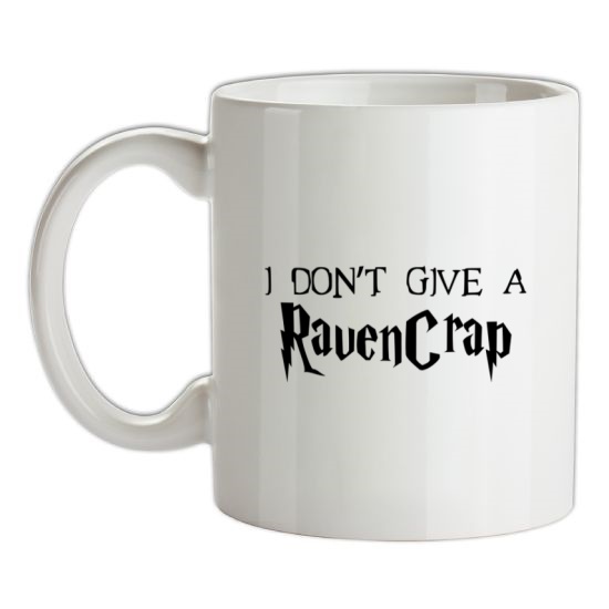 I Don't Give A RavenCrap t-shirts