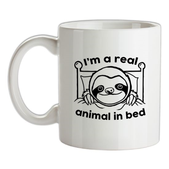 I'm A Real Animal In Bed t-shirts