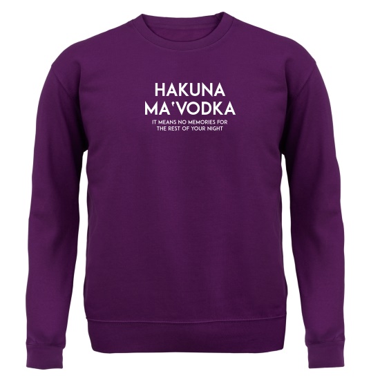 Hakuna Ma'Vodka Jumpers