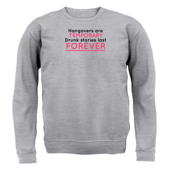 Hangovers Are Temporary Jumpers