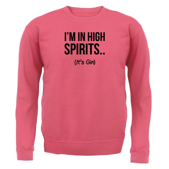 I'm In High Spirits... It's Gin. Jumpers
