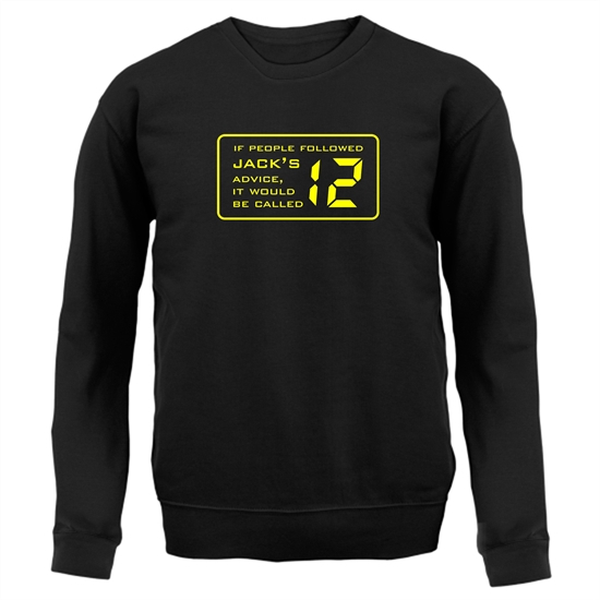 If People Followed Jack's Advice It Would Be Called 12 Jumpers
