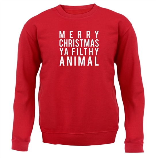 Merry Christmas Ya Filthy Animal Jumpers