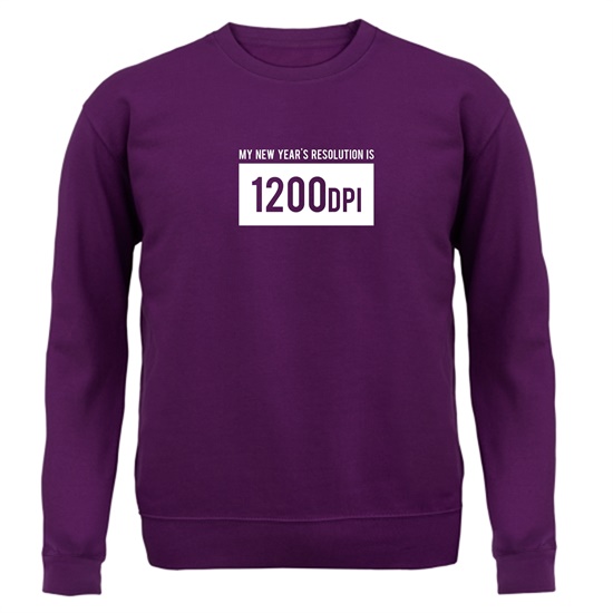 My New Year's Resolution Is 1200dpi Jumpers