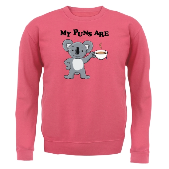 My Puns Are Koala Tee Jumpers