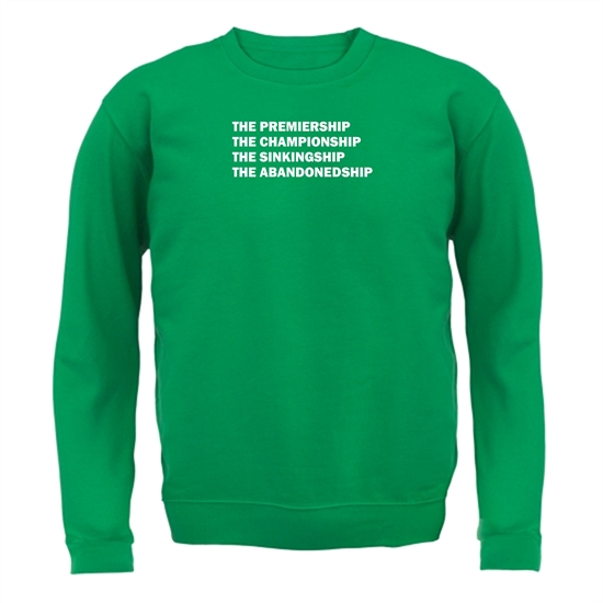 The premiership, the championship, the sinkingship, the abandonship Jumpers