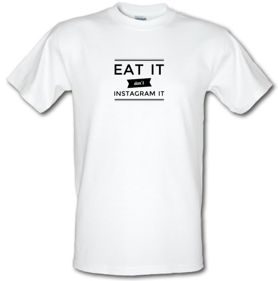 Eat It Don't Instagram It T-Shirts for Kids