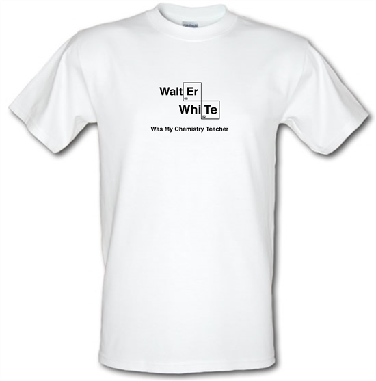 Walter White Was My Chemistry Teacher T-Shirts for Kids