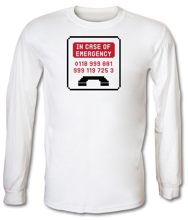 In Case Of Emergency Long Sleeve T-Shirts