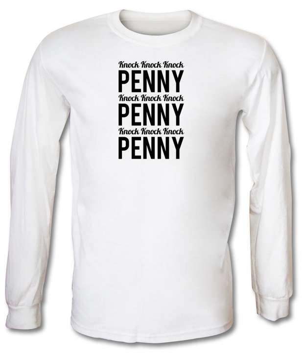 Knock Knock Knock Penny Long Sleeve T-Shirts