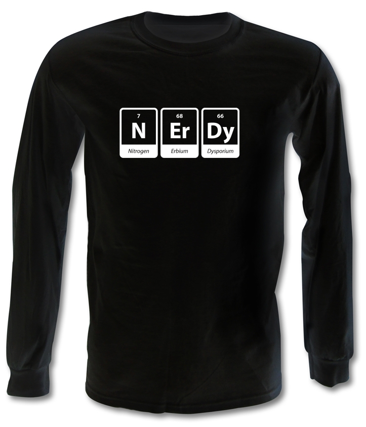 Nerdy Long Sleeve T-Shirts
