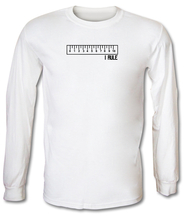 I rule Long Sleeve T-Shirts
