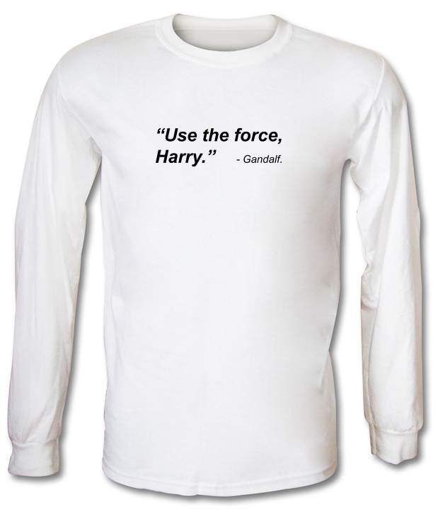 Use The Force Harry Long Sleeve T-Shirts