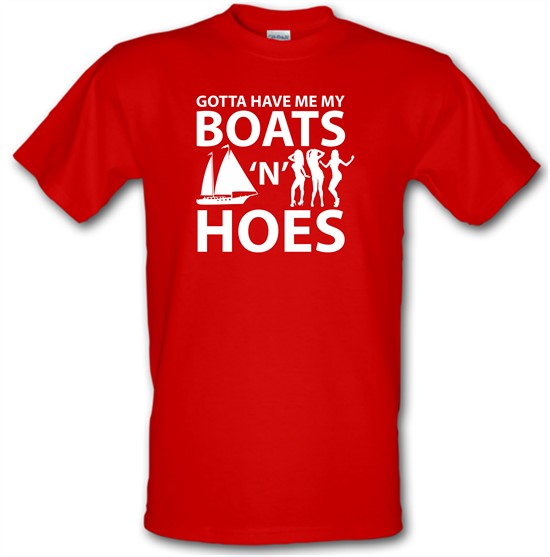 Boats 'N Hoes t-shirts