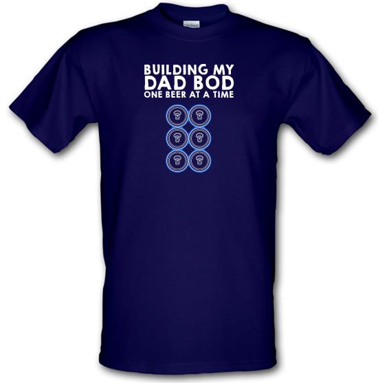 Building My Dad Bod t-shirts