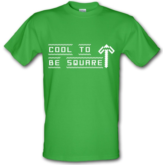 Cool to be Square t-shirts