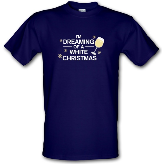 Dreaming Of A White Christmas t-shirts