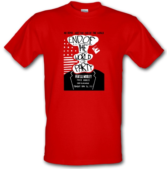 End Of The World Party t-shirts