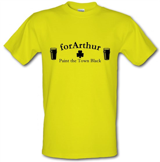 for Arthur! Paint the town black t-shirts