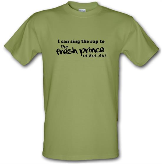 I Can Sing The Rap To The Fresh Prince Of Bel-Air t-shirts