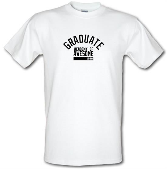 Graduate Academy Of Awesome 1998 t-shirts