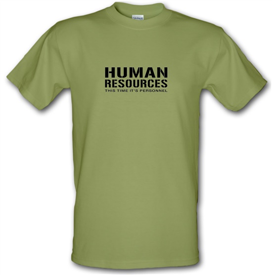 Human Resources This Time It's Personnel t-shirts