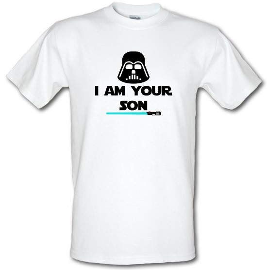 I Am Your Son t-shirts