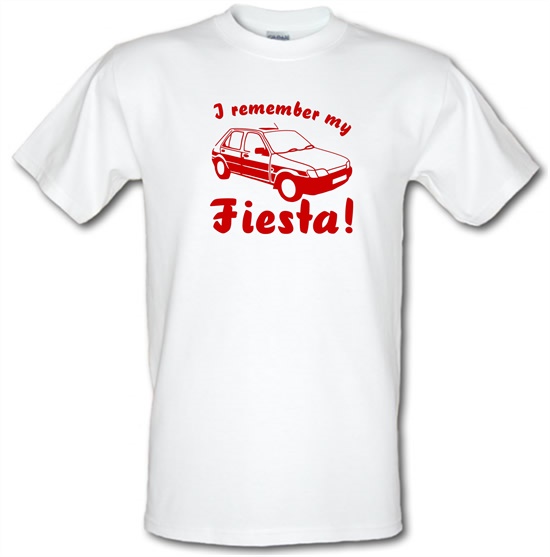 I Remember My Fiesta! t-shirts