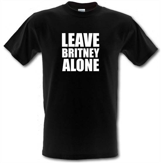 Leave Britney Alone t-shirts