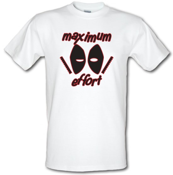 Maximum Effort t-shirts