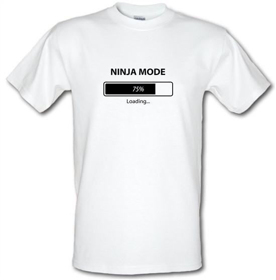 Ninja Mode Loading t-shirts