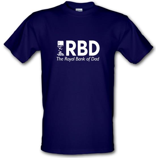 Royal Bank of Dad t-shirts
