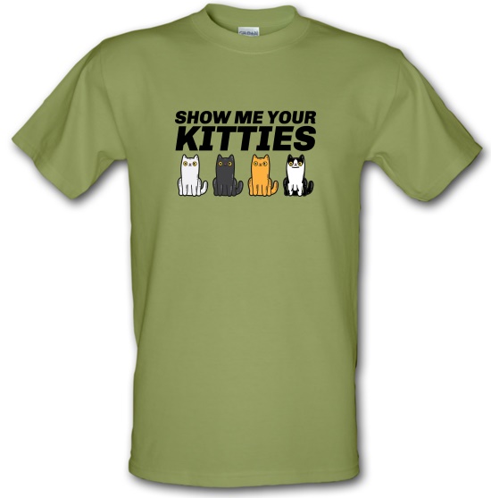 Show Me Your Kitties t-shirts