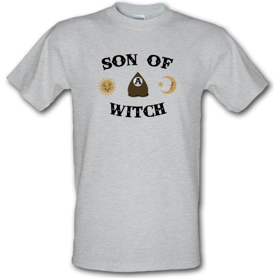 Son Of A Witch t-shirts
