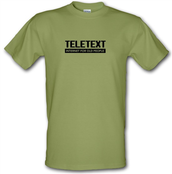 Teletext Internet For Old People t-shirts