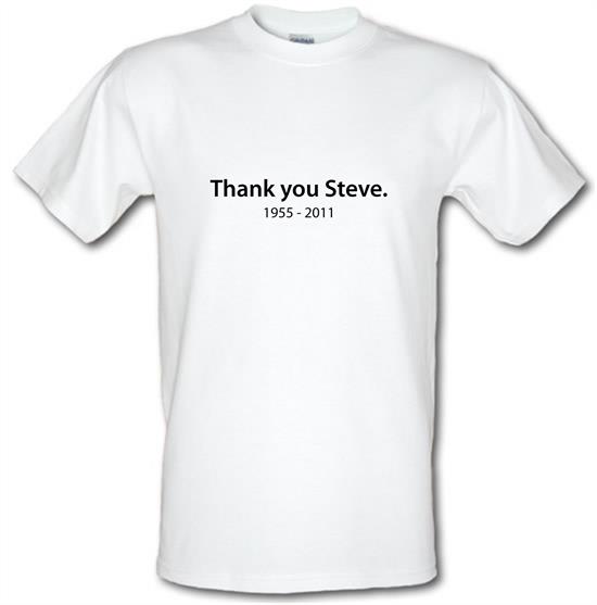 Thank You Steve t-shirts
