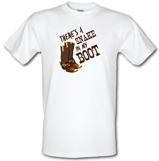 There's A Snake In My Boot t-shirts