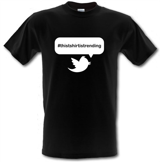 This T-Shirt Is Trending t-shirts