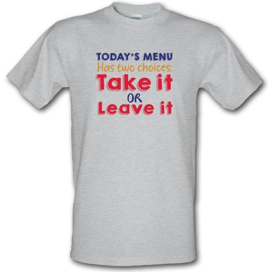 Todays Menu t-shirts