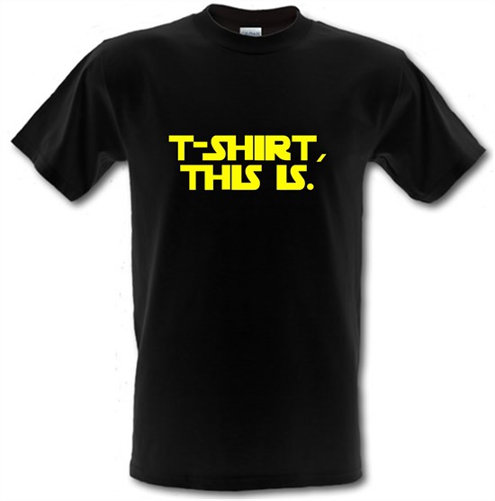 T-Shirt, This Is t-shirts