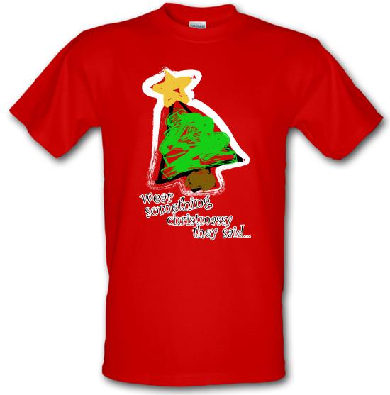 Wear Something Christmassy t-shirts