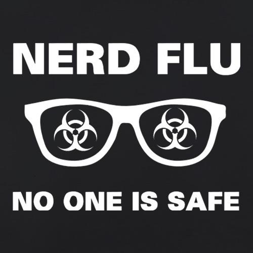 Nerd Flu No One Is Safe t-shirts