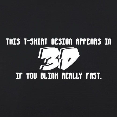 This T-Shirt Appears In 3D If You Blink Really Fast t-shirts