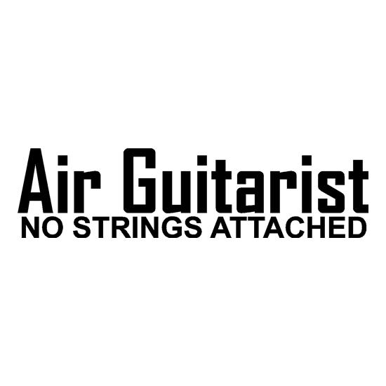 Air Guitarist - No Strings attached t-shirts